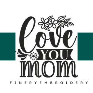 Love-you-mom- Mothers Embroidery Design